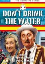 Watch Don't Drink the Water Myflixer