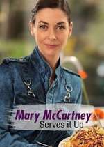 Watch Mary McCartney Serves It Up Myflixer