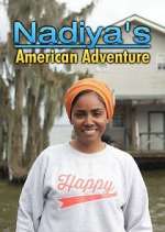 Watch Nadiya's American Adventure Myflixer