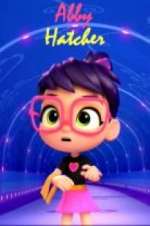 Watch Abby Hatcher Myflixer
