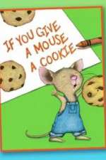Watch If You Give a Mouse a Cookie Myflixer