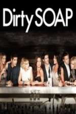 Watch Dirty Soap Myflixer