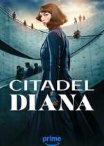 Watch Citadel: Diana Myflixer