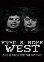 Watch Fred and Rose West: The Search for the Victims Myflixer