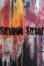 Watch Struggle Street Myflixer