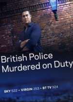 Watch British Police Murdered on Duty Myflixer