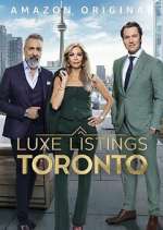 Watch Luxe Listings Toronto Myflixer