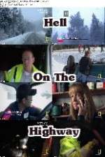 Watch Hell on the Highway Myflixer