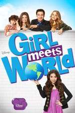 Watch Girl Meets World Myflixer