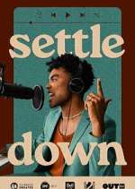 Watch Settle Down Myflixer