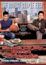 Watch Some of My Best Friends Myflixer