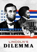 Watch Lincoln's Dilemma Myflixer