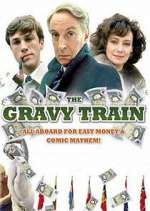 Watch The Gravy Train Myflixer