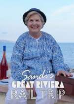 Watch Sandi\'s Great Riviera Rail Trip Myflixer