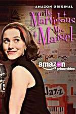 Watch The Marvelous Mrs. Maisel Myflixer