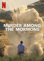 Watch Murder Among the Mormons Myflixer