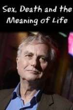 Watch Sex Death and the Meaning of Life Myflixer