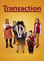 Watch Transaction Myflixer