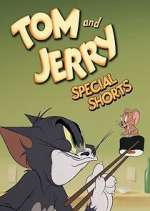 Watch Tom and Jerry Special Shorts Myflixer