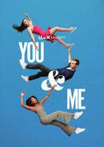 Watch You & Me Myflixer