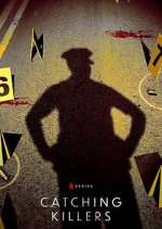 Watch Catching Killers Myflixer