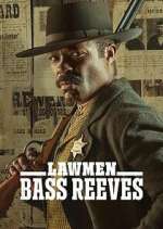 Watch Lawmen: Bass Reeves Myflixer