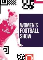 Watch The Women's Football Show Myflixer