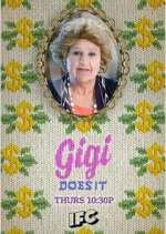 Watch Gigi Does It Myflixer