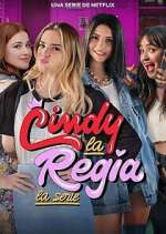 Watch Cindy la Regia: La serie Myflixer