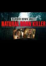 Watch Murder Down Under: Natural Born Killer Myflixer