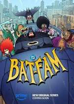 Watch BAT-FAM Myflixer