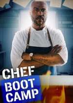 Watch Chef Boot Camp Myflixer