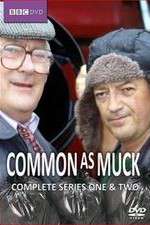 Watch Common As Muck Myflixer