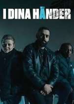 Watch I dina händer Myflixer
