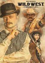 Watch Wild West Chronicles Myflixer