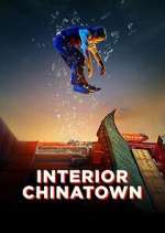 Watch Interior Chinatown Myflixer