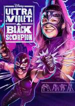 Watch Ultra Violet & Black Scorpion Myflixer