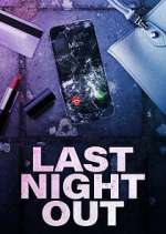 Watch Last Night Out Myflixer