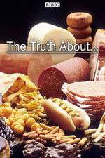 Watch The Truth About... Myflixer