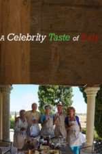 Watch A Celebrity Taste of Italy Myflixer