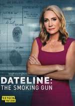 Watch Dateline: The Smoking Gun Myflixer