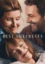 Watch Best Interests Myflixer