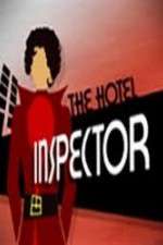 Watch The Hotel Inspector Myflixer
