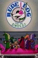 Watch Rude Dog and the Dweebs Myflixer