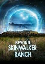 Watch Beyond Skinwalker Ranch Myflixer