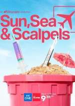 Watch Sun, Sea and Scalpels Myflixer