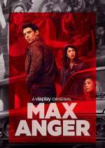 Watch Max Anger - With One Eye Open Myflixer