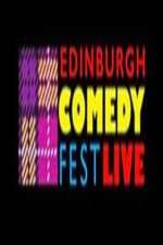 Watch Edinburgh Comedy Fest Live Myflixer