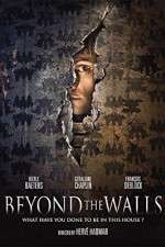 Watch Au-dela des murs Myflixer