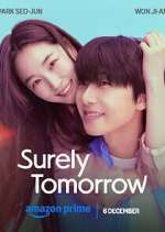 Watch Surely Tomorrow Myflixer